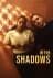 In the Shadows