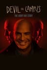 Devil on Campus: The Larry Ray Story