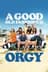 A Good Old Fashioned Orgy