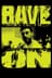 Rave On