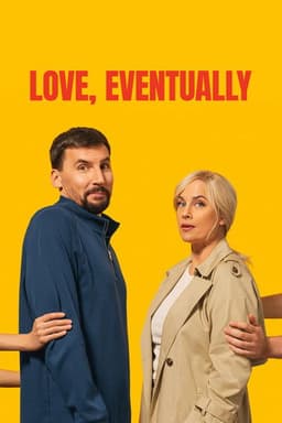 Love, Eventually