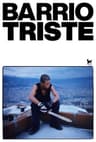 Barrio Triste