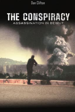 The Conspiracy Assasination In Beirut