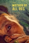 The Mother of All Lies