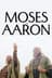 Moses and Aaron