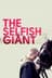 The Selfish Giant