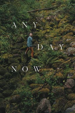 Any Day Now