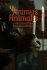 Animus Animalis (A Story about People, Animals and Things)