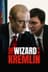 The Wizard of the Kremlin