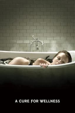 A Cure for Wellness