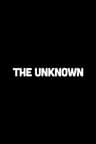 The Unknown