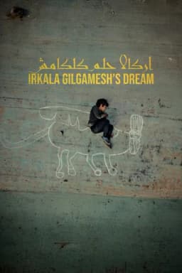 Irkalla: Gilgamesh's Dream