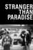 Stranger Than Paradise