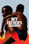 My Father's Shadow