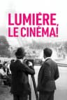 Lumière, Le Cinéma!
