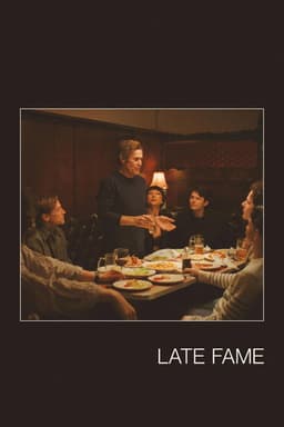 Late Fame