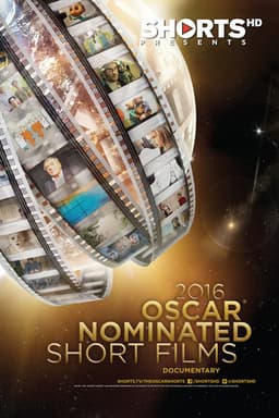Oscar Nominated Short Films 2016: Documentary