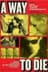 A Way to Die: The Films of Peter Christopherson and John Balance