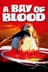 A Bay of Blood