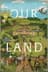 Our Land