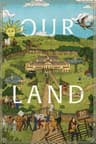 Our Land