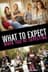 What to Expect When You're Expecting