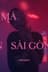 Mother Saigon