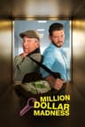 Million Dollar Madness