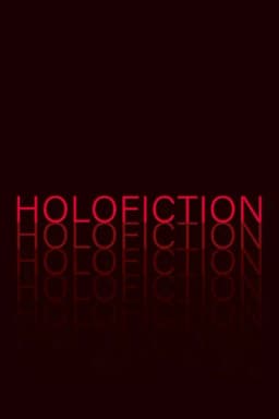 Holofiction