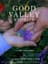 Good Valley Stories