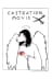Castration Movie Anthology i. Traps