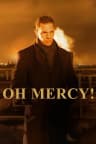Oh Mercy