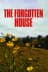 The Forgotten House