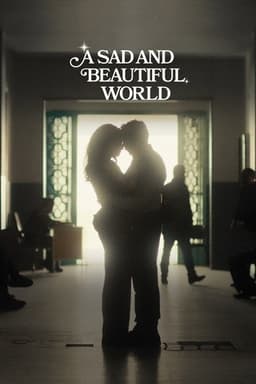A Sad and Beautiful World