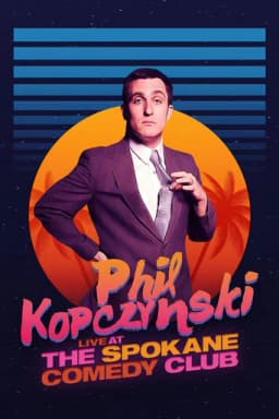 Phillip Kopczynski: Live at Spokane Comedy Club