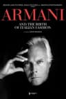Armani and the Birth of Italian Fashion