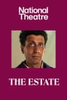 National Theatre Live: The Estate