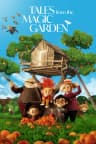 Tales from the Magic Garden