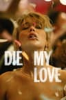 Die My Love