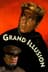 Grand Illusion