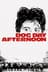 Dog Day Afternoon