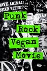 Punk Rock Vegan Movie