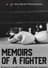 Memoirs of a Fighter