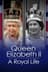 Queen Elizabeth II: A Royal Life - A Special Edition of 20/20