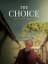 The Choice