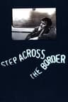 Step Across the Border