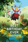 The Best Birthday Ever