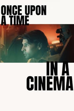 Once Upon a Time in a Cinema