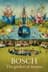 Bosch: The Garden of Dreams