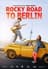 Rocky Road to Berlin